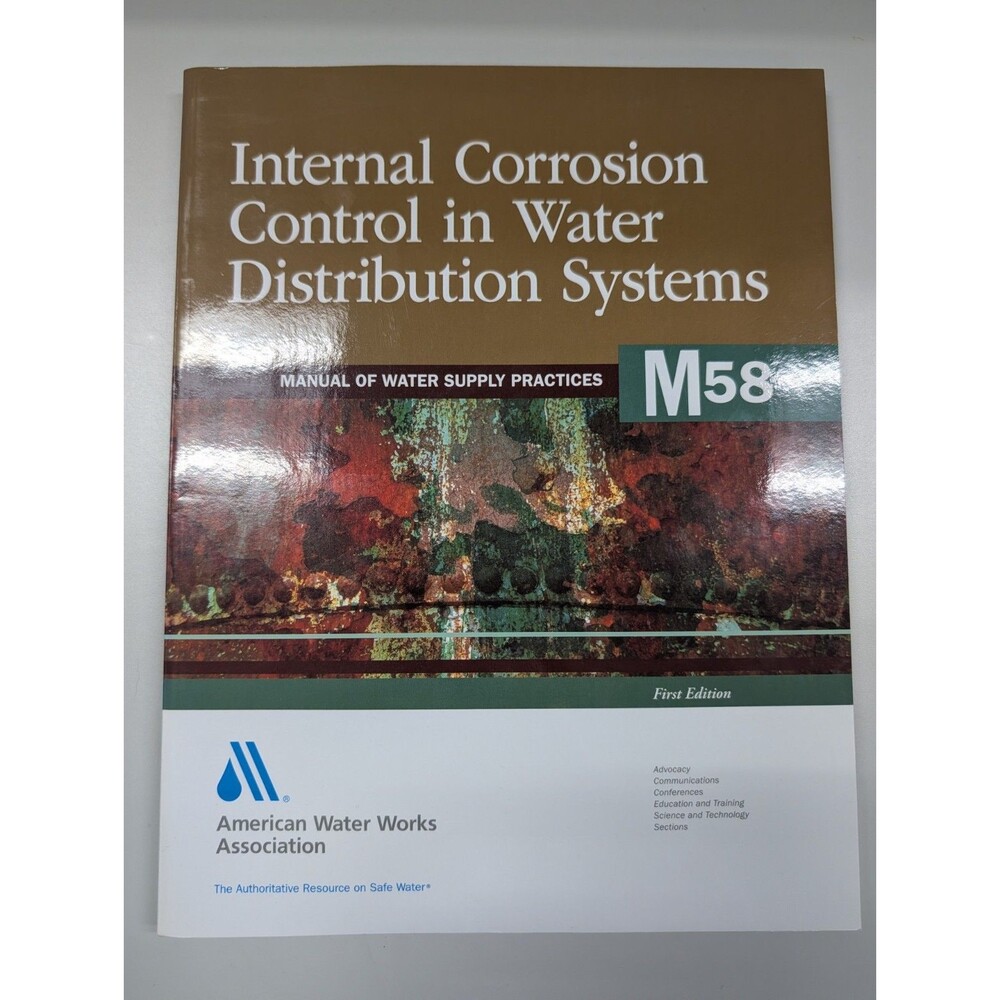 Internal Corrosion Control in Water Distribution Systems, M58 by AWWA manual